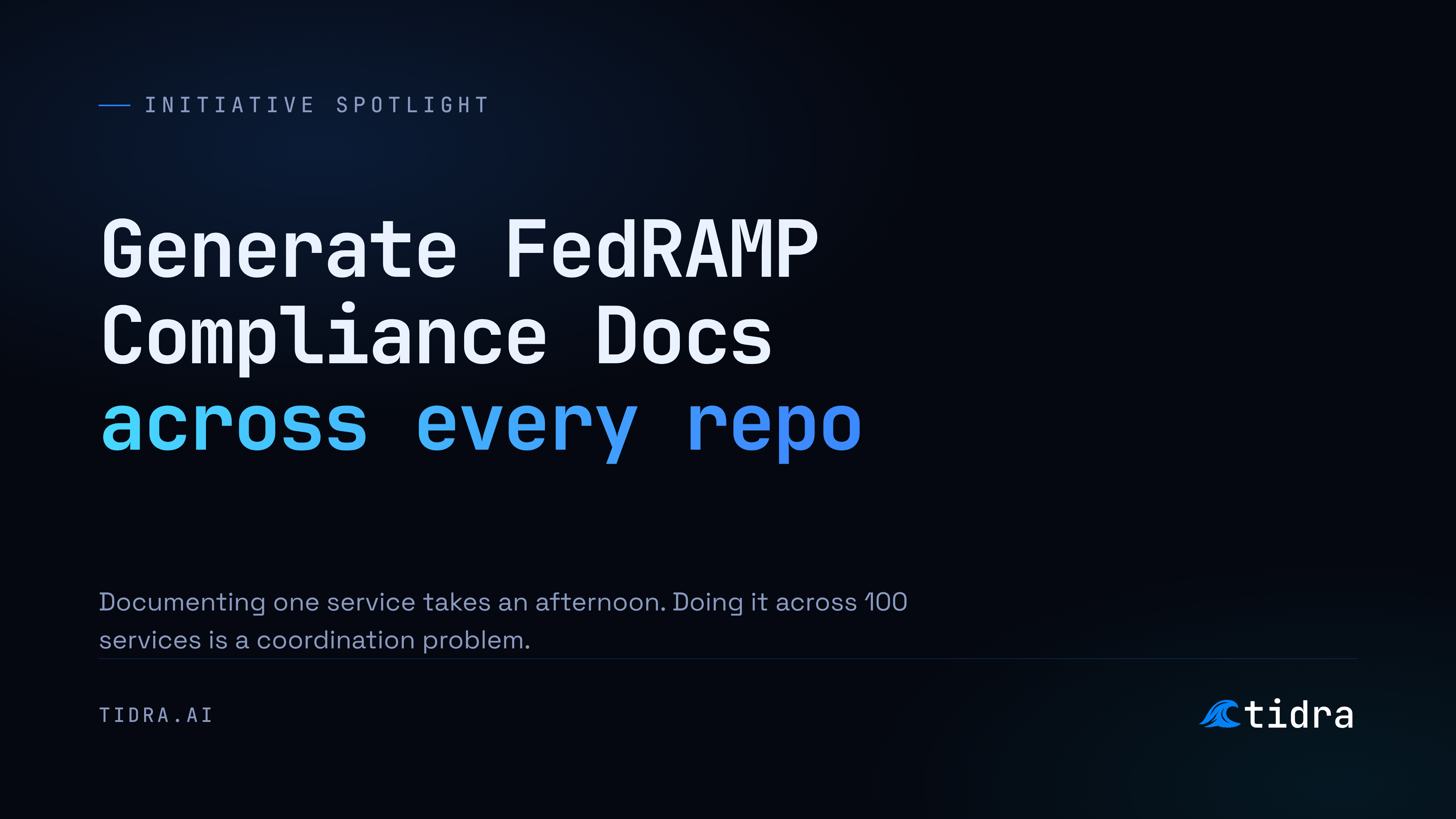 Generate FedRAMP compliance documentation across every service
